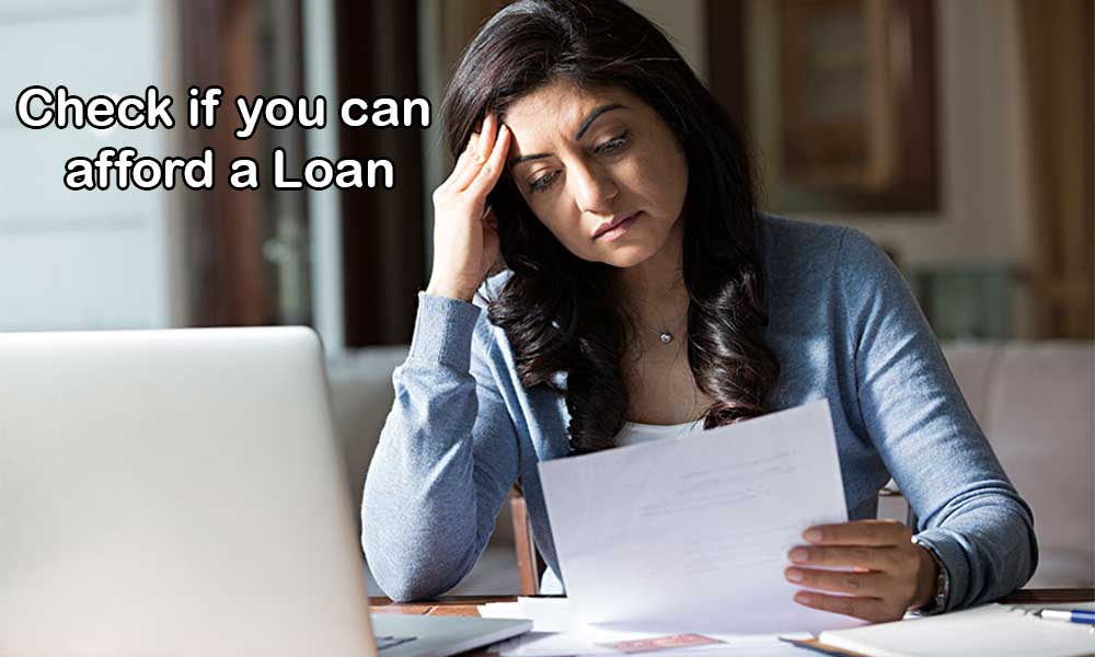 How to find out if you can afford a loan?