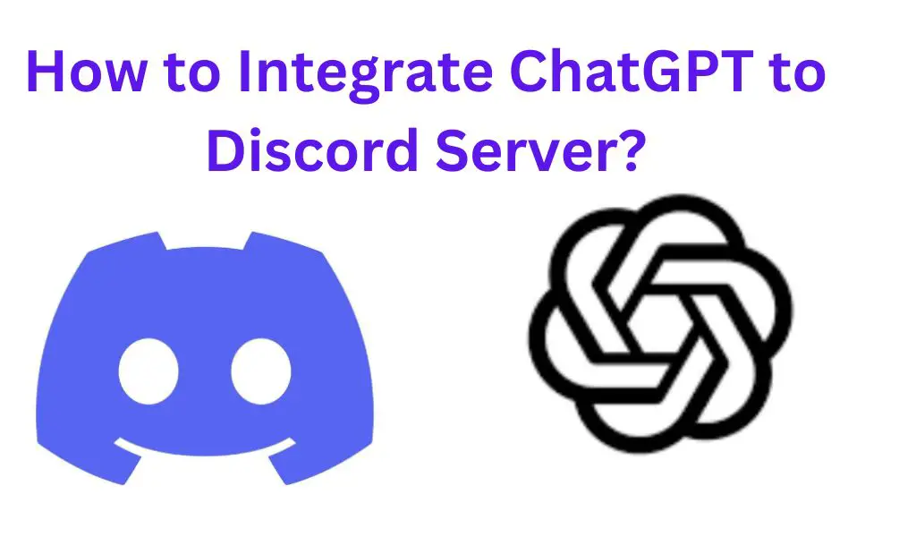 How to Integrate ChatGPT on Discord