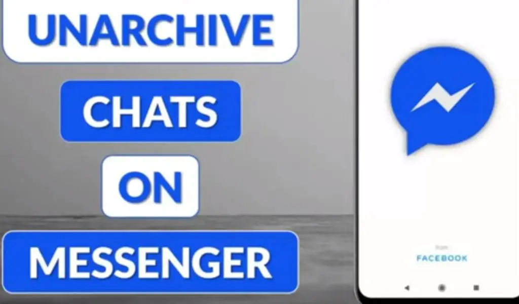 How to Unarchive Messenger Chat