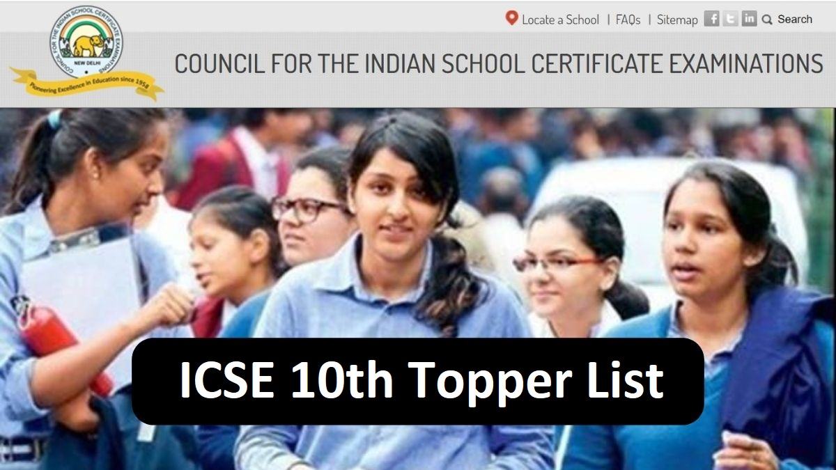 icse-result-topper-list-2023-icse-class-10th-merit-list-with-marks-pass-percentage-district-wise-topper-list-updates