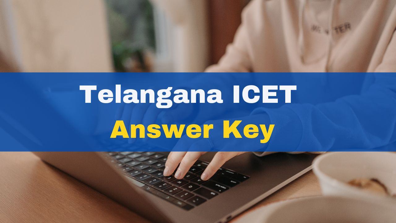 ts-icet-results-2023-date-telangana-icet-answer-key-pass-and-qualify-marks-released-at-icet-tsche-ac-in